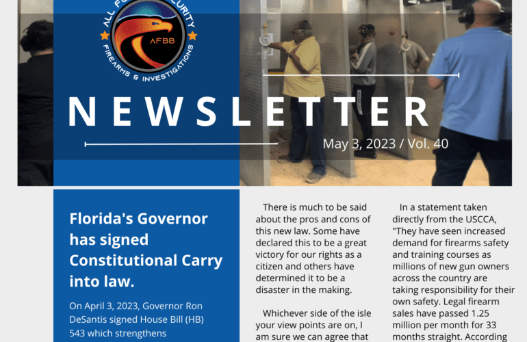 New Florida Firearm Laws, Newsletter Vol. 40