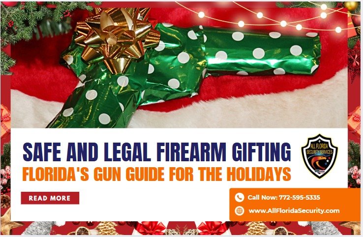Safe and Legal Firearm Gifting: Florida's Gun Guide for the Holidays