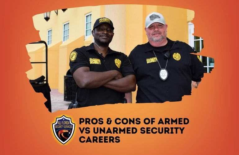 Pros & Cons of Armed vs Unarmed Security Careers