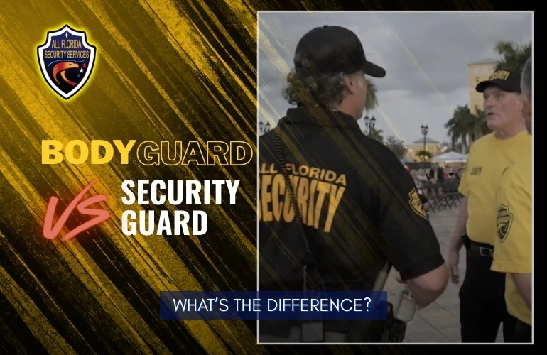 what the difference security-guard-vs-bodyguard
