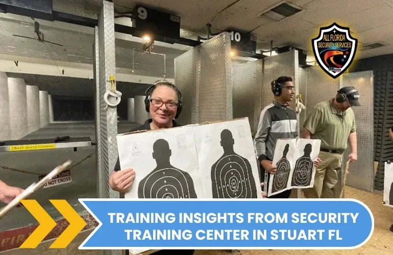 Training Insights from a Security Training Center in Stuart FL
